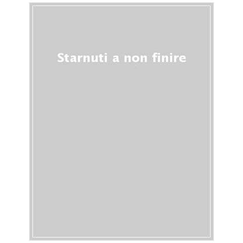 Starnuti A Non Finire - Foto 1