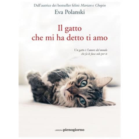 Eva Polanski - Il Gatto Che Mi Ha Detto Ti Amo - Foto 1