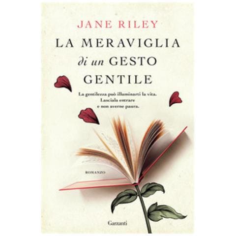Jane Riley - La Meraviglia Di Un Gesto Gentile - Foto 1