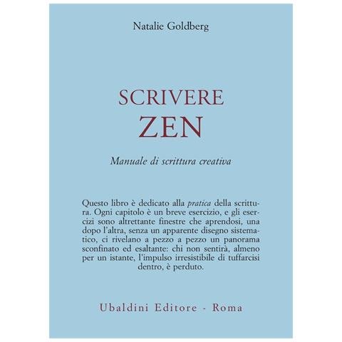 Natalie Goldberg - Scrivere zen. Manuale di scrittura creativa - Foto 1