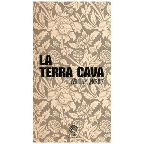 William Morris - La Terra Cava - Foto 1
