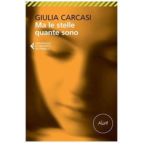 Giulia Carcasi - Ma le stelle quante sono. Alice-Ma le stelle quante sono. Carlo - Foto 3