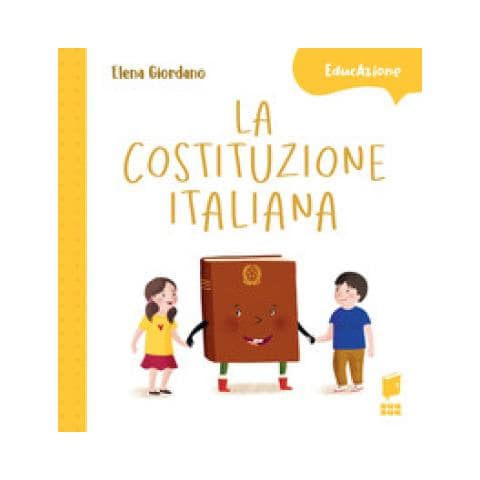 Elena Giordano - La Costituzione Italiana. Ediz. A Colori - Foto 1