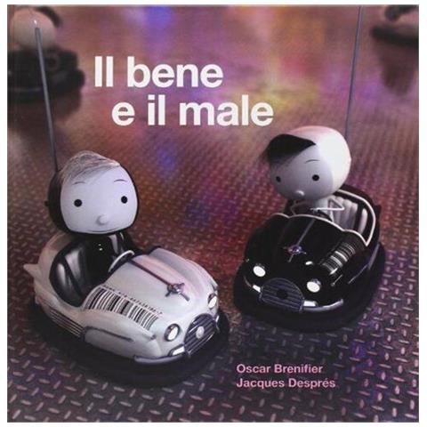 Oscar Brenifier - Il bene e il male. Ediz. illustrata - Foto 1