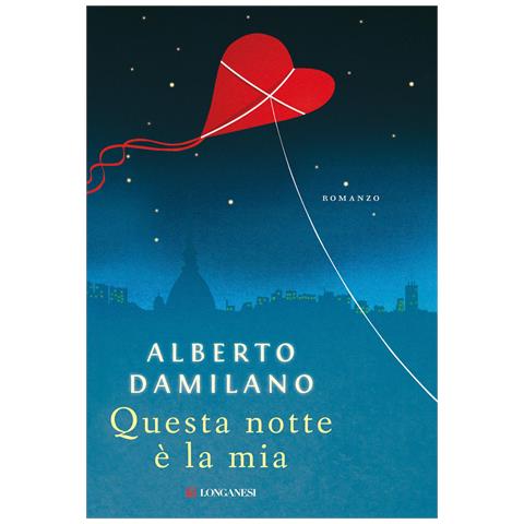 Alberto Damilano - Questa notte è la mia - Foto 1