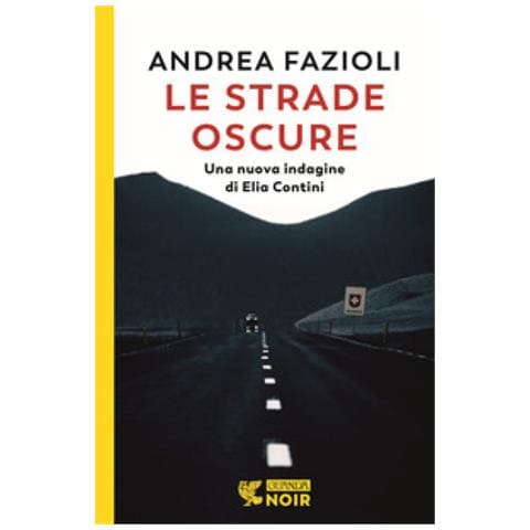 Andrea Fazioli - Le Strade Oscure - Foto 1