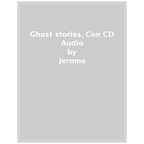 Jerome K. Jerome - Ghost stories. Con CD Audio - Foto 1