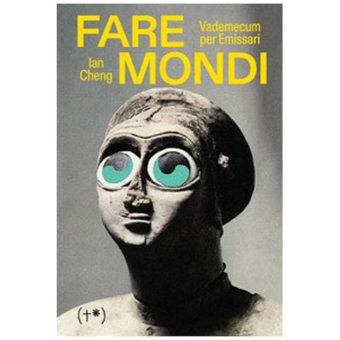 Ian Cheng - Fare Mondi. Vademecum Per Emissari - Foto 1