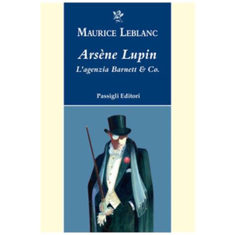 Maurice Leblanc - Arsène Lupin. L'agenzia Barnett & Co. - Foto 1