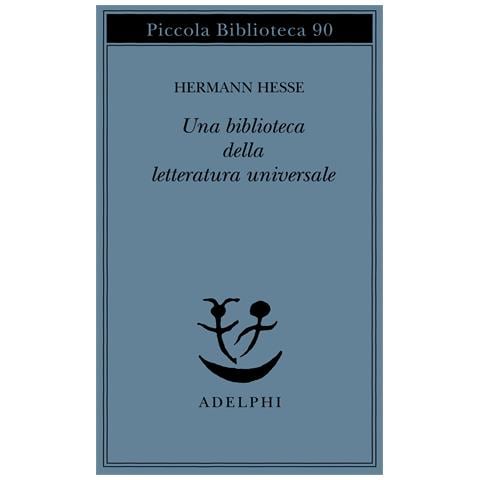 Hermann Hesse - Una biblioteca della letteratura universale - Foto 1