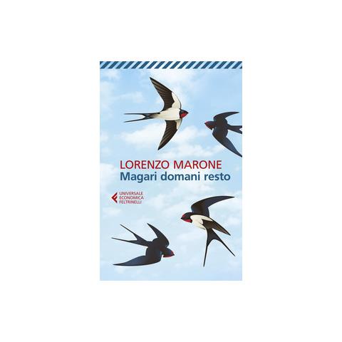 Lorenzo Marone - Magari Domani Resto - Foto 2