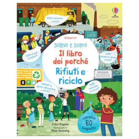Katie Daynes - Rifiuti E Riciclo. Ediz. A Colori - Foto 2