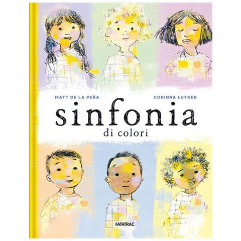 Matt De la Pena - Sinfonia di colori. Ediz. a colori - Foto 1