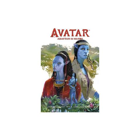 Corinna Bechko - Adattati o muori. Avatar - Foto 1
