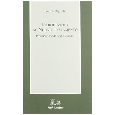 Franzo Migliore - Introduzione al Nuovo Testamento - Foto 1