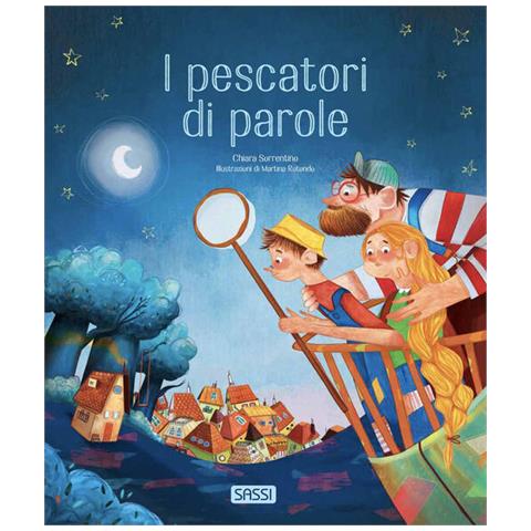 Chiara Sorrentino - I Pescatori Di Parole. Ediz. A Colori - Foto 2