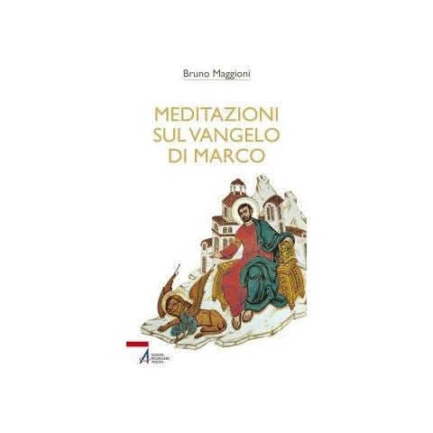 Bruno Maggioni - Meditazioni sul Vangelo di Marco - Foto 1