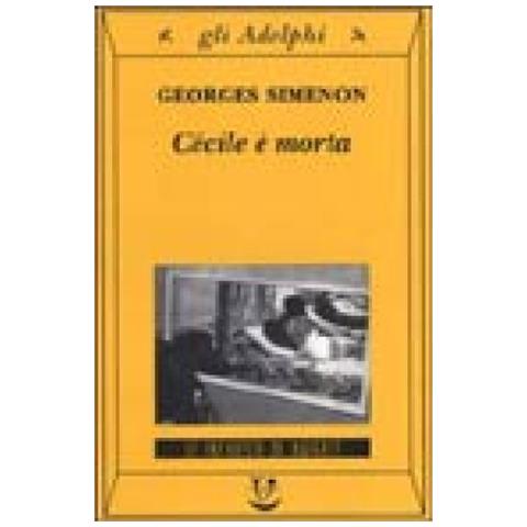 Georges Simenon - Cécile è morta - Foto 3