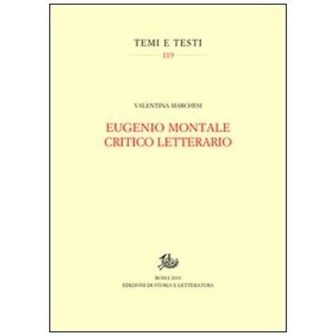 Valentina Marchesi - Eugenio Montale critico letterario - Foto 2
