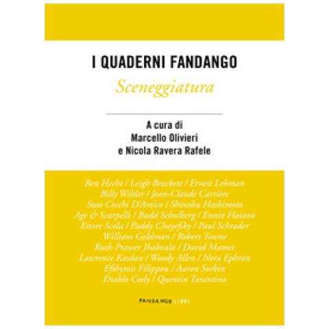 Marcello Olivieri - Sceneggiatura. I quaderni Fandango - Foto 1