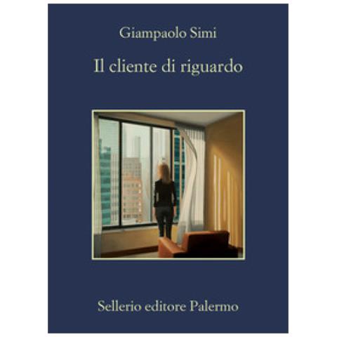 Giampaolo Simi - Il Cliente Di Riguardo - Foto 1