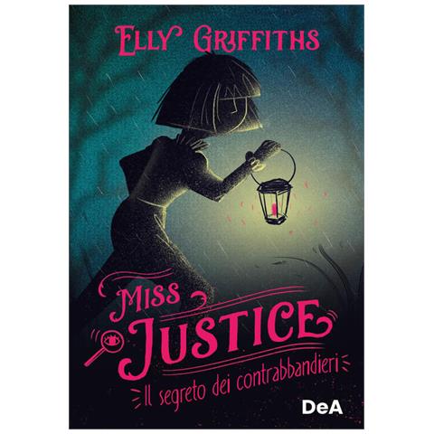Elly Griffiths - Il Segreto Dei Contrabbandieri. Miss Justice - Foto 2
