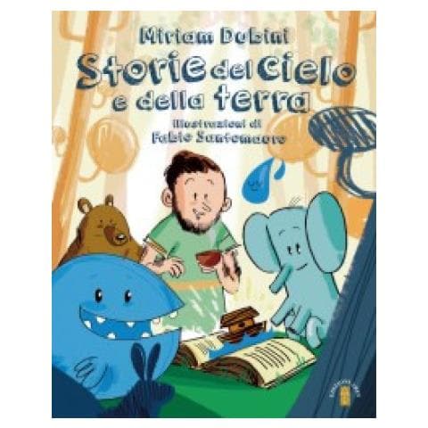 Miriam Dubini - Storia del cielo e della terra. Ediz. a colori - Foto 2