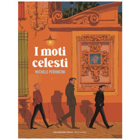 Michele Peroncini - I Moti Celesti - Foto 1