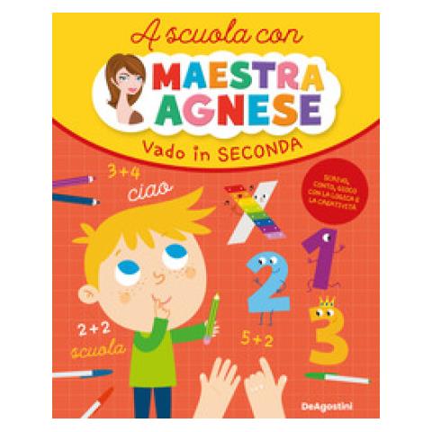 Agnese Milioto - Vado In Seconda. A Scuola Con Maestra Agnese - Foto 1