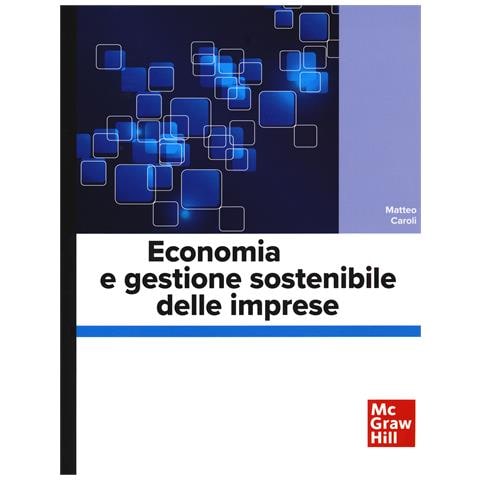 Matteo Caroli - Economia e gestione sostenibile delle imprese - Foto 1