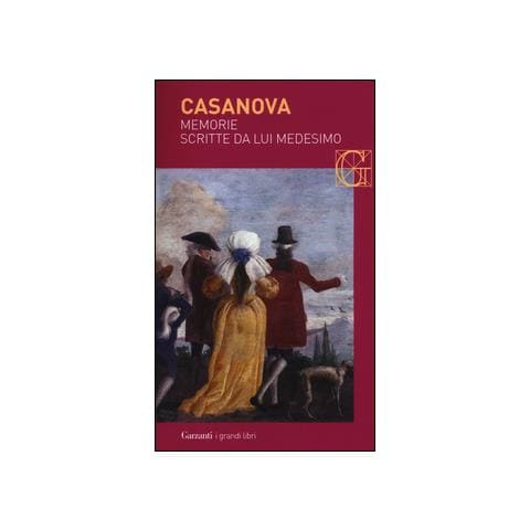 Giacomo Casanova - Memorie scritte da lui medesimo - Foto 1