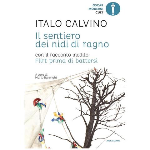 Italo Calvino - Il Sentiero Dei Nidi Di Ragno. Con Il Racconto Inedito Flirt Prima Di Battersi - Foto 2