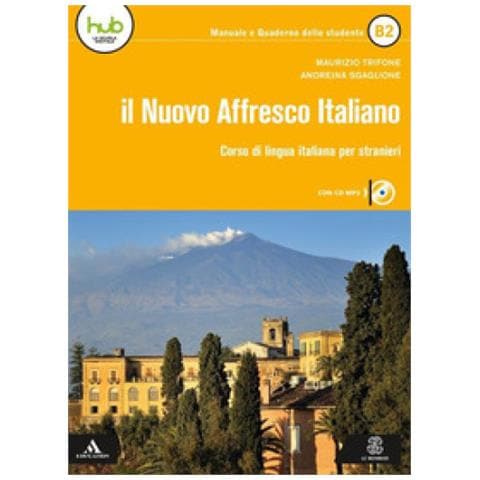 Maurizio Trifone - Il nuovo affresco italiano B2. Corso di lingua italiana per stranieri. Con e-book. Con espansione online. Con CD-Audio - Foto 1
