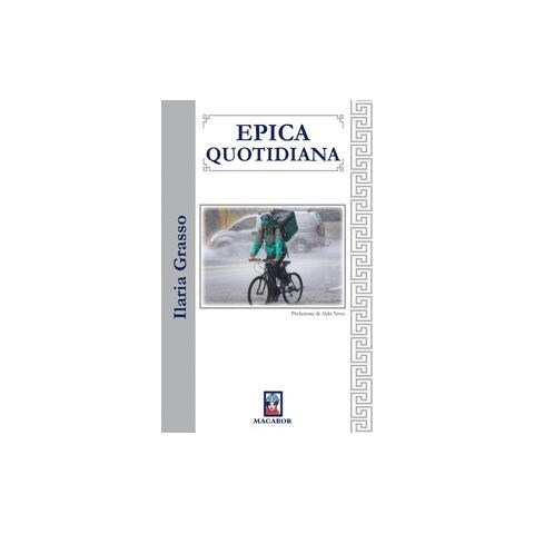 Ilaria Grasso - Epica Quotidiana - Foto 2