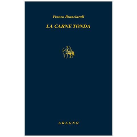 Franco Branciaroli - La Carne Tonda - Foto 1