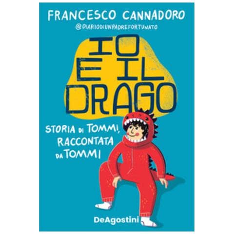 Francesco Cannadoro - Io E Il Drago. Storia Di Tommi, Raccontata Da Tommi - Foto 1