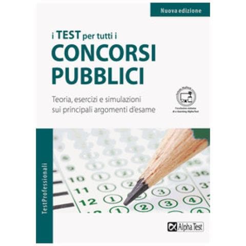 Silvia Cacciotti - I test per tutti i concorsi pubblici. Teoria, esercizi e simulazioni sui principali argomenti d'esame. Ediz. MyDesk. Con Contenuto digitale per download e accesso online - Foto 1