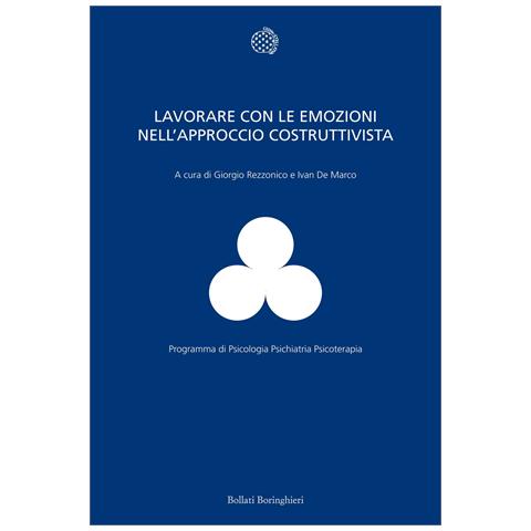 Giorgio Franco Augusto Rezzonico - Lavorare con le emozioni nell'approccio costruttivista - Foto 1