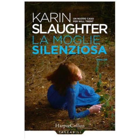 Karin Slaughter - La Moglie Silenziosa. Un Nuovo Caso Per Will Trent - Foto 1