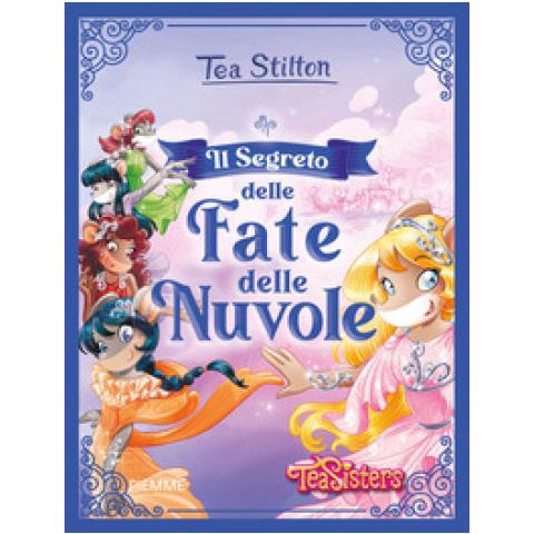 Tea Stilton - Il Segreto Delle Fate Delle Nuvole - Foto 1