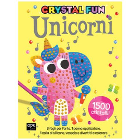 Unicorni. Crystal Fun. Ediz. Illustrata. Con Gadgets - Foto 1