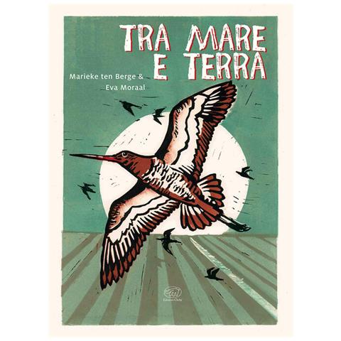 Marieke Ten Berge - Tra mare e terra. Ediz. a colori - Foto 1