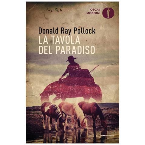 Pollock Donald Ray - La tavola del paradiso - Foto 1