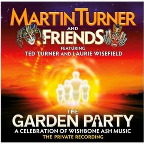 Martin Turner And Friends - The Garden Party - A Celebration Of Wishbone Ash Music (2 Cd)  - Foto 1