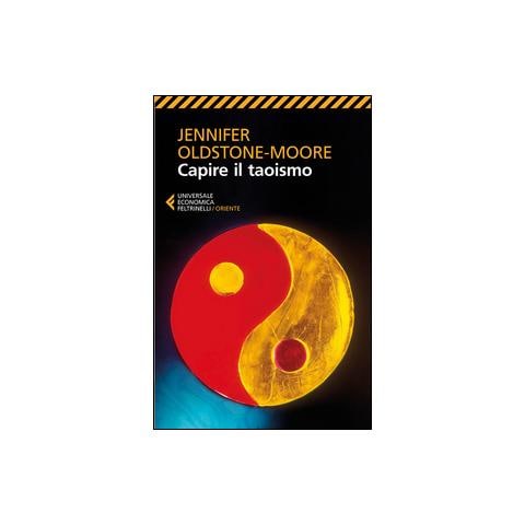 Jennifer Oldstone-Moore - Capire Il Taoismo - Foto 1