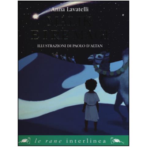 Anna Lavatelli - Malik e i Re Magi - Foto 1