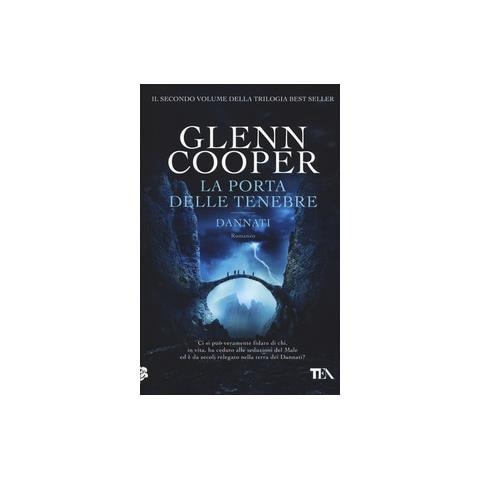 Glenn Cooper - La porta delle tenebre. Dannati - Foto 1