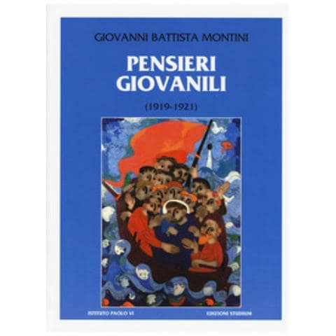 Paolo Vi - Pensieri Giovanili (1919-1921) - Foto 1