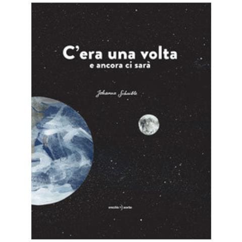 Johanna Schaible - C'era Una Volta E Ancora Ci Sarà - Foto 1