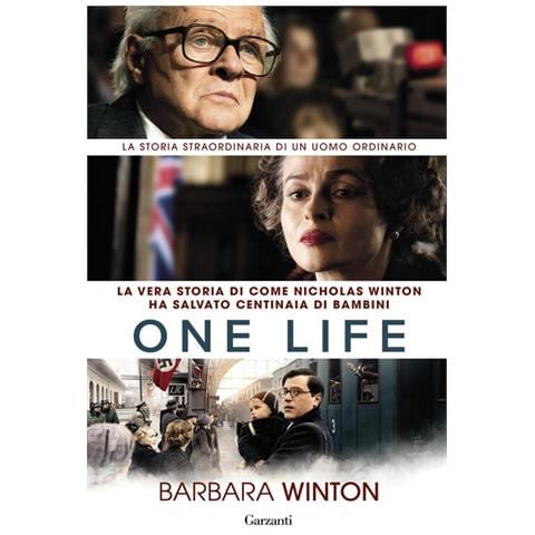 Barbara Winton - One Life. La Vera Storia Di Come Nicholas Winton Ha Salvato Centinaia Di Bambini - Foto 2